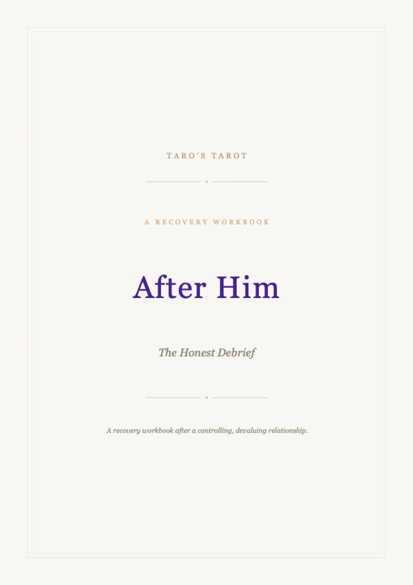After Him: The Honest Debrief — Cover