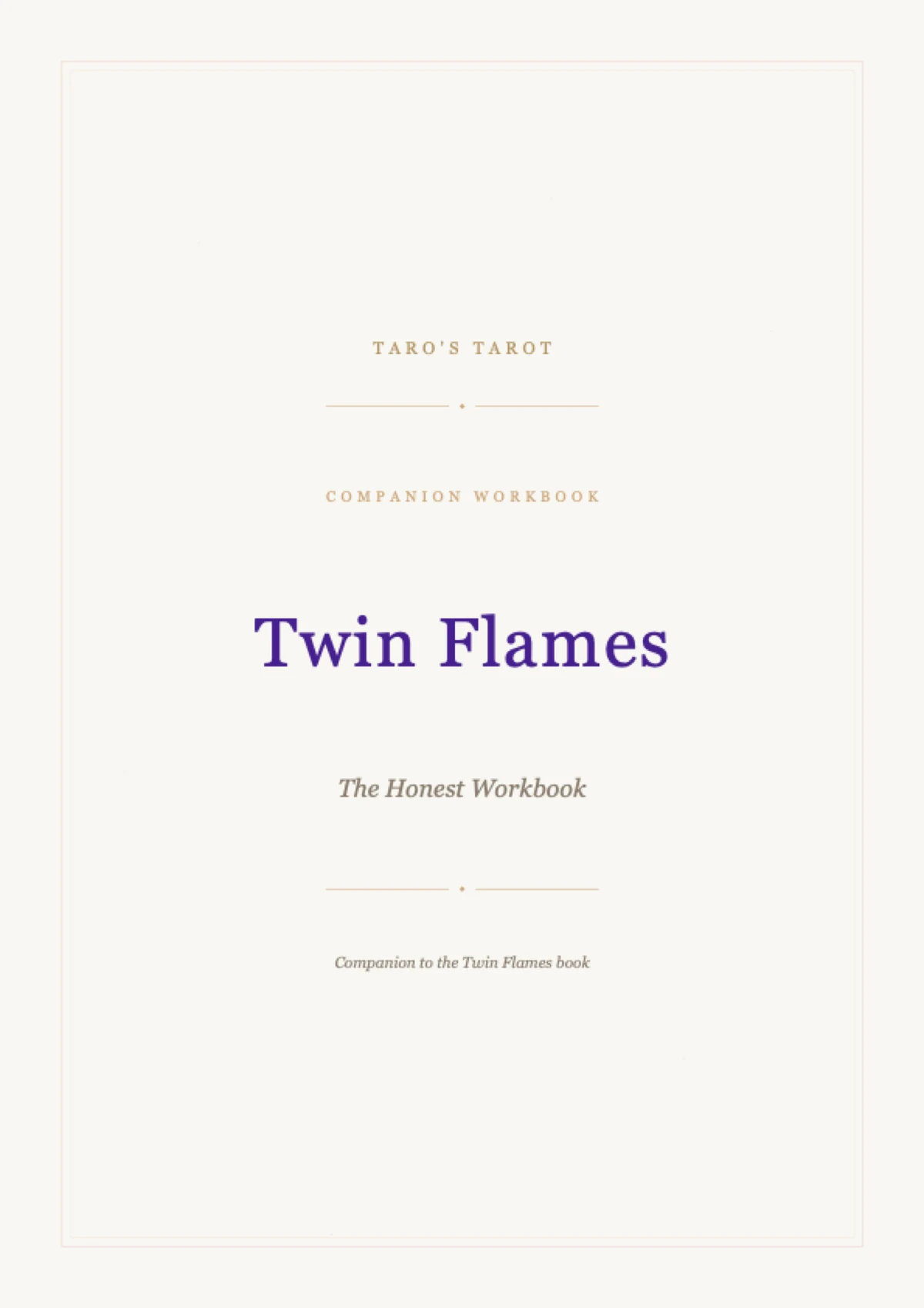Twin Flames: The Honest Workbook
