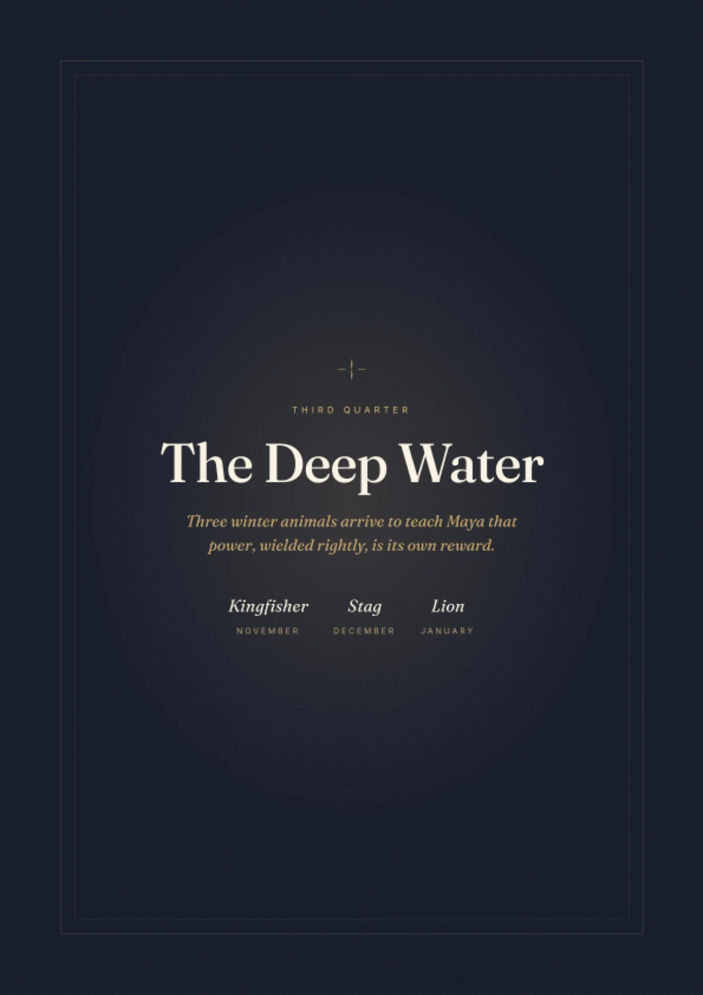 Third Quarter opener — The Deep Water